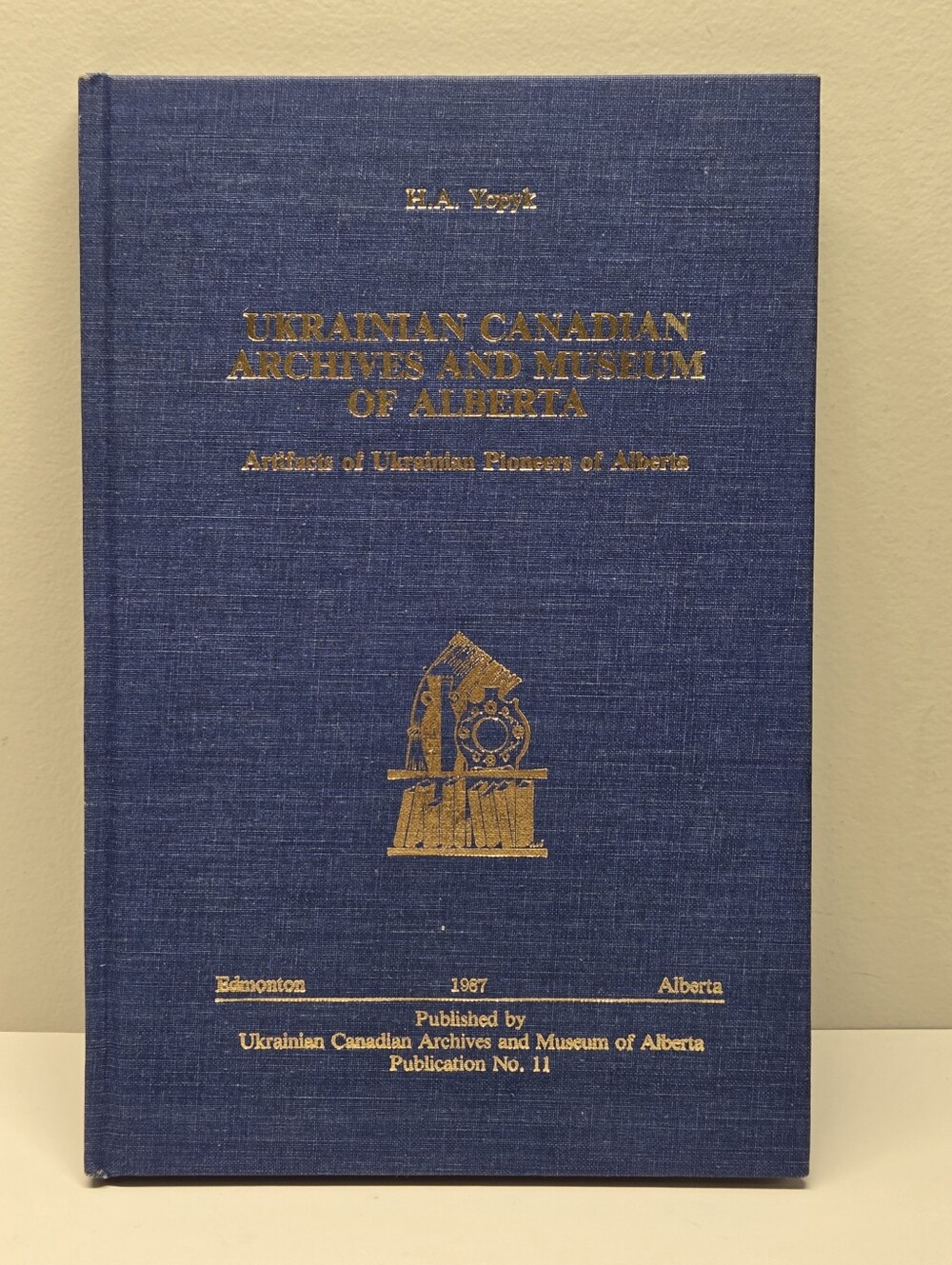 Ukrainian Canadian Archives And Museum Of Alberta Hardcover Book 1987 History